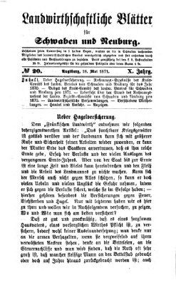 Landwirtschaftliche Blätter für Schwaben und Neuburg Donnerstag 18. Mai 1871