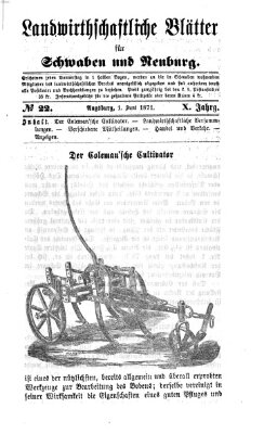 Landwirtschaftliche Blätter für Schwaben und Neuburg Donnerstag 1. Juni 1871