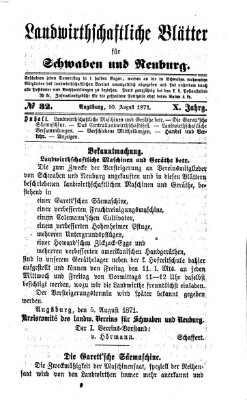 Landwirtschaftliche Blätter für Schwaben und Neuburg Donnerstag 10. August 1871