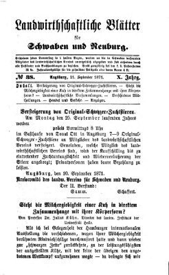 Landwirtschaftliche Blätter für Schwaben und Neuburg Donnerstag 21. September 1871