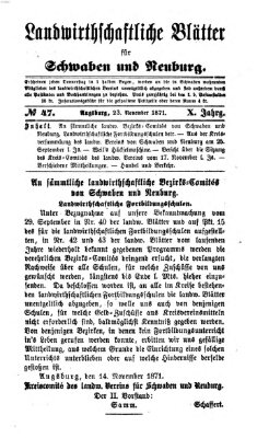 Landwirtschaftliche Blätter für Schwaben und Neuburg Donnerstag 23. November 1871