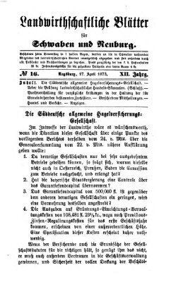 Landwirtschaftliche Blätter für Schwaben und Neuburg Donnerstag 17. April 1873