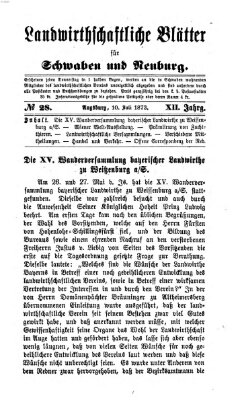 Landwirtschaftliche Blätter für Schwaben und Neuburg Donnerstag 10. Juli 1873