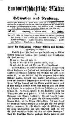 Landwirtschaftliche Blätter für Schwaben und Neuburg Donnerstag 11. Dezember 1873