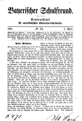 Bayerischer Schulfreund Donnerstag 6. April 1871