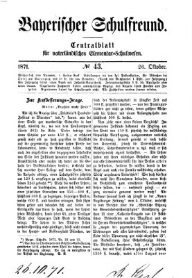 Bayerischer Schulfreund Donnerstag 26. Oktober 1871