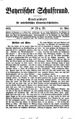 Bayerischer Schulfreund Dienstag 20. Mai 1873