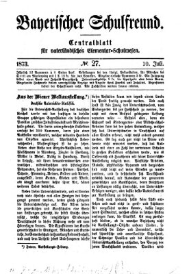 Bayerischer Schulfreund Donnerstag 10. Juli 1873