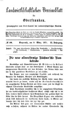 Landwirthschaftliches Vereinsblatt für Oberfranken Donnerstag 9. März 1871