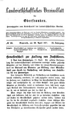 Landwirthschaftliches Vereinsblatt für Oberfranken Donnerstag 20. April 1871