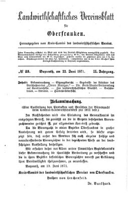 Landwirthschaftliches Vereinsblatt für Oberfranken Donnerstag 22. Juni 1871