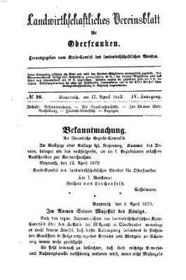 Landwirthschaftliches Vereinsblatt für Oberfranken Donnerstag 17. April 1873