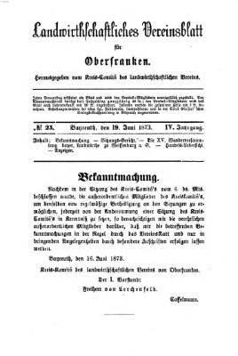 Landwirthschaftliches Vereinsblatt für Oberfranken Donnerstag 19. Juni 1873