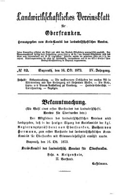 Landwirthschaftliches Vereinsblatt für Oberfranken Donnerstag 16. Oktober 1873