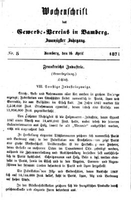 Wochenschrift des Gewerbe-Vereins Bamberg Sonntag 16. April 1871