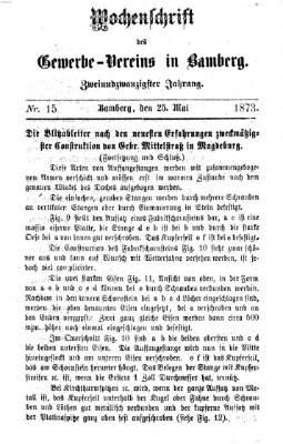 Wochenschrift des Gewerbe-Vereins Bamberg Sonntag 25. Mai 1873