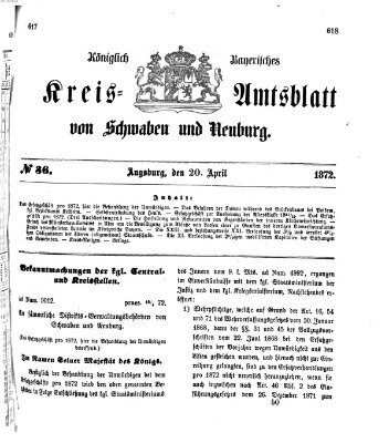 Königlich Bayerisches Kreis-Amtsblatt von Schwaben und Neuburg Samstag 20. April 1872