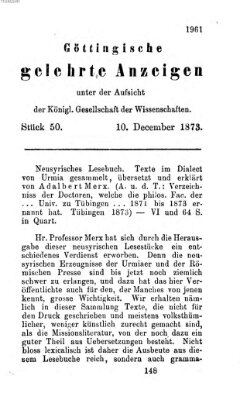 Göttingische gelehrte Anzeigen (Göttingische Zeitungen von gelehrten Sachen) Mittwoch 10. Dezember 1873