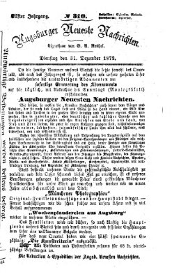 Augsburger neueste Nachrichten Dienstag 31. Dezember 1872