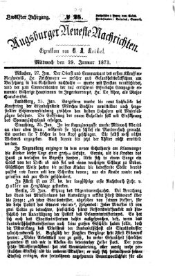 Augsburger neueste Nachrichten Mittwoch 29. Januar 1873