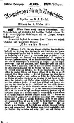 Augsburger neueste Nachrichten Mittwoch 8. Oktober 1873