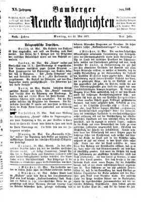 Bamberger neueste Nachrichten Montag 22. Mai 1871