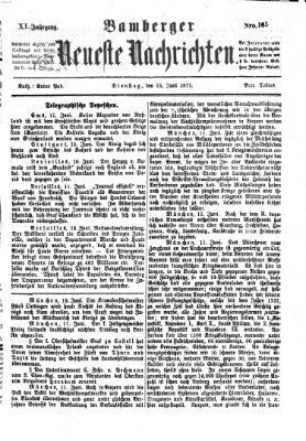 Bamberger neueste Nachrichten Dienstag 13. Juni 1871