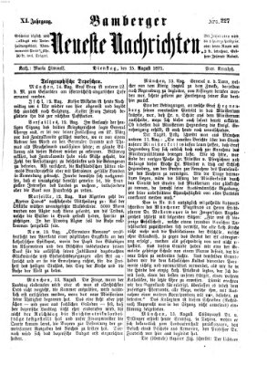 Bamberger neueste Nachrichten Dienstag 15. August 1871