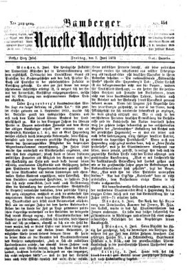 Bamberger neueste Nachrichten Freitag 7. Juni 1872