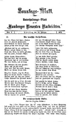 Bamberger neueste Nachrichten. Sonntagsblatt : Unterhaltungs-Beilage zu den "Bamberger neueste Nachrichten" (Bamberger neueste Nachrichten) Sonntag 12. Februar 1871