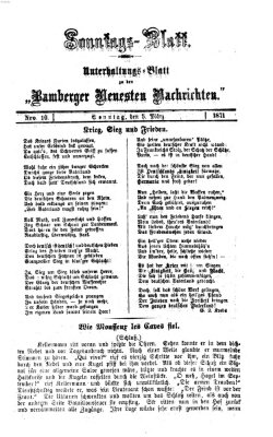 Bamberger neueste Nachrichten. Sonntagsblatt : Unterhaltungs-Beilage zu den "Bamberger neueste Nachrichten" (Bamberger neueste Nachrichten) Sonntag 5. März 1871