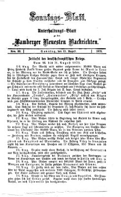 Bamberger neueste Nachrichten. Sonntagsblatt : Unterhaltungs-Beilage zu den "Bamberger neueste Nachrichten" (Bamberger neueste Nachrichten) Sonntag 13. August 1871