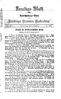 Bamberger neueste Nachrichten. Sonntagsblatt : Unterhaltungs-Beilage zu den "Bamberger neueste Nachrichten" (Bamberger neueste Nachrichten) Sonntag 3. Dezember 1871