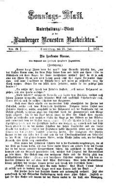 Bamberger neueste Nachrichten. Sonntagsblatt : Unterhaltungs-Beilage zu den "Bamberger neueste Nachrichten" (Bamberger neueste Nachrichten) Sonntag 21. Juli 1872