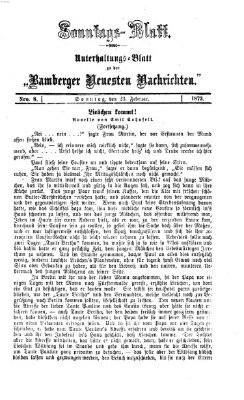 Bamberger neueste Nachrichten. Sonntagsblatt : Unterhaltungs-Beilage zu den "Bamberger neueste Nachrichten" (Bamberger neueste Nachrichten) Sonntag 23. Februar 1873