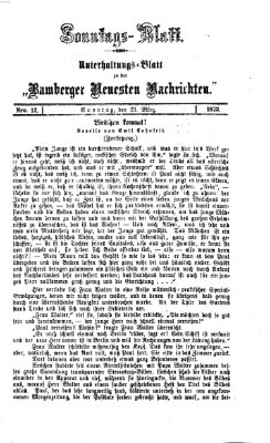 Bamberger neueste Nachrichten. Sonntagsblatt : Unterhaltungs-Beilage zu den "Bamberger neueste Nachrichten" (Bamberger neueste Nachrichten) Sonntag 23. März 1873