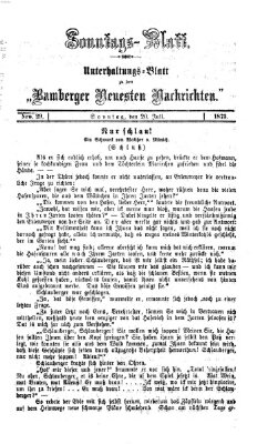 Bamberger neueste Nachrichten. Sonntagsblatt : Unterhaltungs-Beilage zu den "Bamberger neueste Nachrichten" (Bamberger neueste Nachrichten) Sonntag 20. Juli 1873