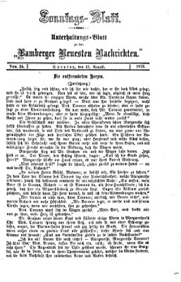 Bamberger neueste Nachrichten. Sonntagsblatt : Unterhaltungs-Beilage zu den "Bamberger neueste Nachrichten" (Bamberger neueste Nachrichten) Sonntag 31. August 1873