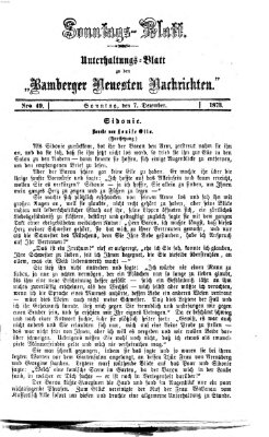 Bamberger neueste Nachrichten. Sonntagsblatt : Unterhaltungs-Beilage zu den "Bamberger neueste Nachrichten" (Bamberger neueste Nachrichten) Sonntag 7. Dezember 1873