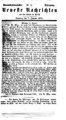 Neueste Nachrichten aus dem Gebiete der Politik (Münchner neueste Nachrichten) Samstag 7. Januar 1871