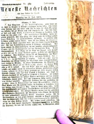 Neueste Nachrichten aus dem Gebiete der Politik (Münchner neueste Nachrichten) Samstag 8. Juli 1871