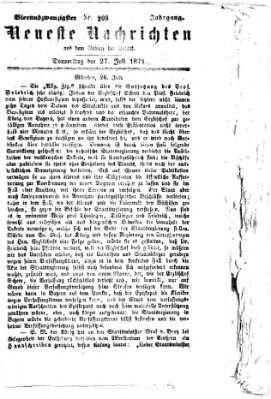 Neueste Nachrichten aus dem Gebiete der Politik (Münchner neueste Nachrichten) Donnerstag 27. Juli 1871