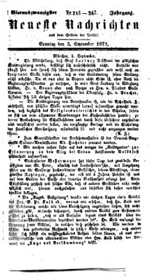 Neueste Nachrichten aus dem Gebiete der Politik (Münchner neueste Nachrichten) Sonntag 3. September 1871