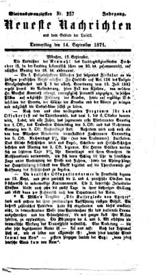 Neueste Nachrichten aus dem Gebiete der Politik (Münchner neueste Nachrichten) Donnerstag 14. September 1871