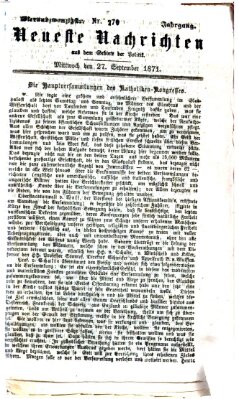 Neueste Nachrichten aus dem Gebiete der Politik (Münchner neueste Nachrichten) Mittwoch 27. September 1871