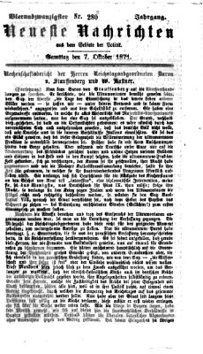 Neueste Nachrichten aus dem Gebiete der Politik (Münchner neueste Nachrichten) Samstag 7. Oktober 1871