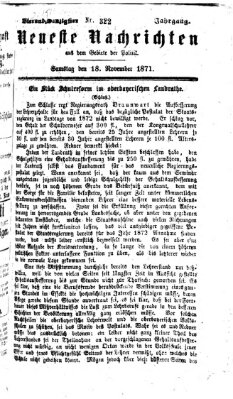 Neueste Nachrichten aus dem Gebiete der Politik (Münchner neueste Nachrichten) Samstag 18. November 1871