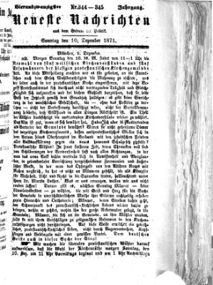 Neueste Nachrichten aus dem Gebiete der Politik (Münchner neueste Nachrichten) Sonntag 10. Dezember 1871