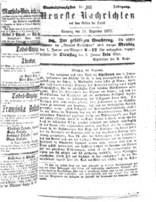 Neueste Nachrichten aus dem Gebiete der Politik (Münchner neueste Nachrichten) Sonntag 31. Dezember 1871