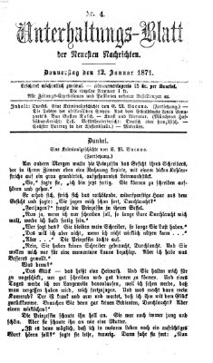 Neueste Nachrichten aus dem Gebiete der Politik. Unterhaltungs-Blatt der Neuesten Nachrichten (Münchner neueste Nachrichten) Donnerstag 12. Januar 1871